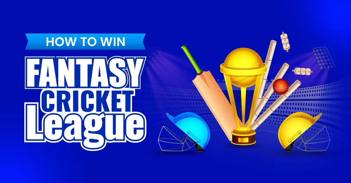 Tips for Winning at Fantasy Cricket League