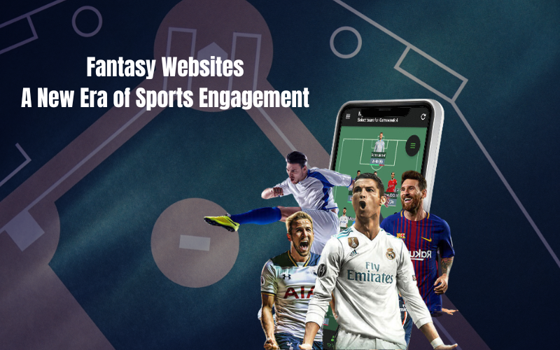 Fantasy Website: A New Era of Sports Engagement